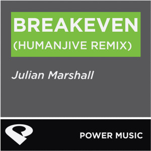 ดาวน์โหลดและฟังเพลง Breakeven (Humanjive Extended Mix) พร้อมเนื้อเพลงจาก Power Music Workout