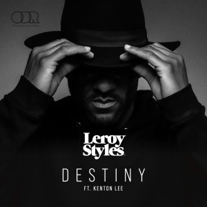 Leroy Styles的专辑Destiny