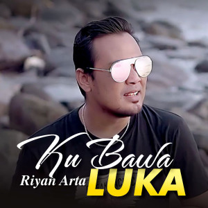 Album Ku Bawa Luka from Riyan Arta