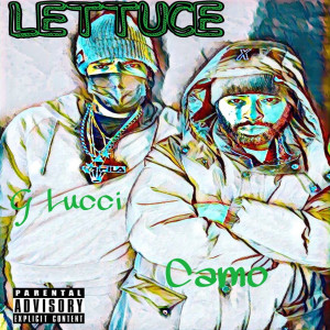 ดาวน์โหลดและฟังเพลง Lettuce (Explicit) พร้อมเนื้อเพลงจาก G LUCCI