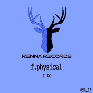 ดาวน์โหลดและฟังเพลง I go (Original Mix) พร้อมเนื้อเพลงจาก F. Physical