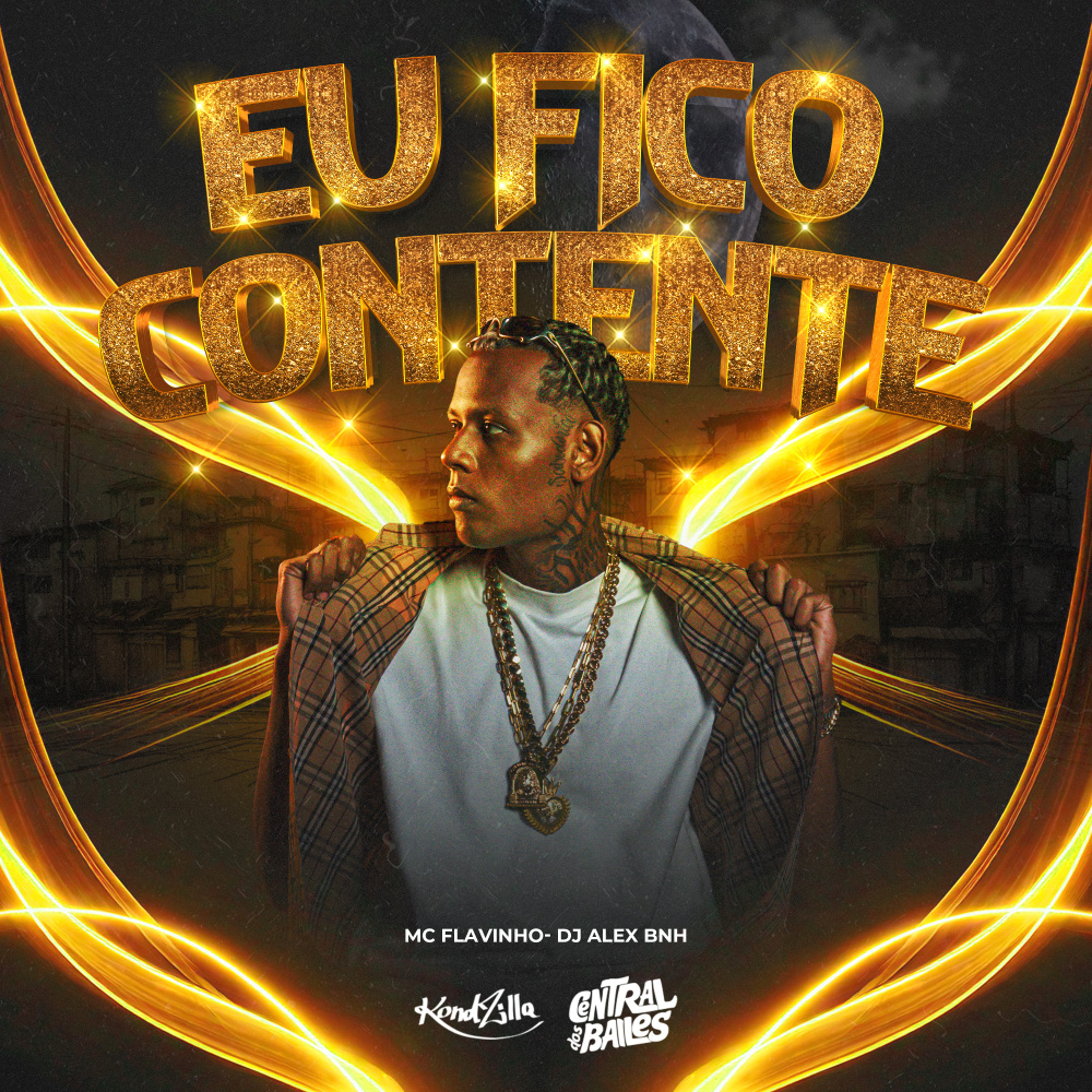 Eu Fico Contente (Explicit)