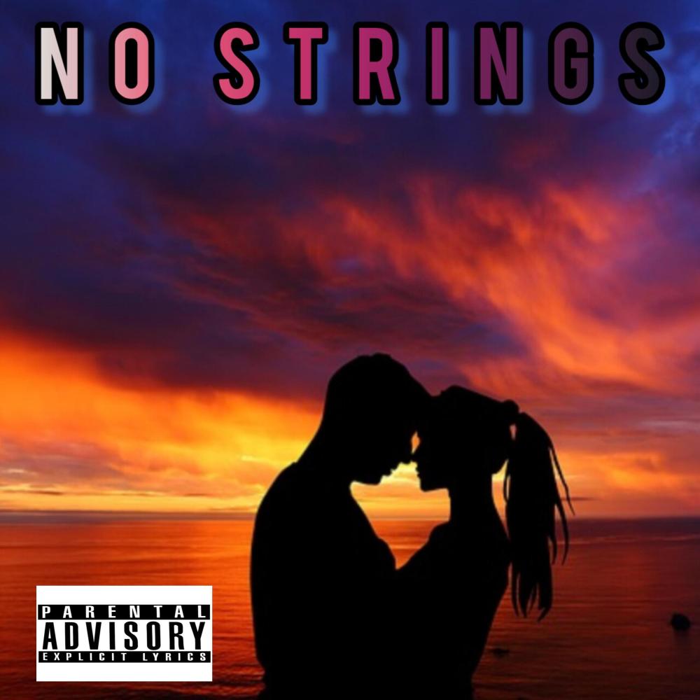 No Strings (Explicit)