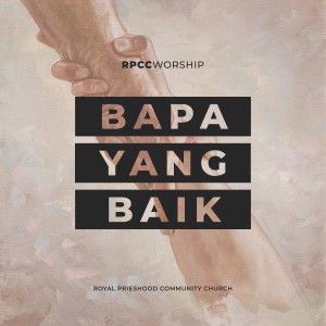 Listen to Takkan Ku Ragu song with lyrics from RPCC Worship