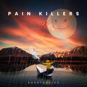 收聽Kasstactics的Pain Killers (Explicit)歌詞歌曲