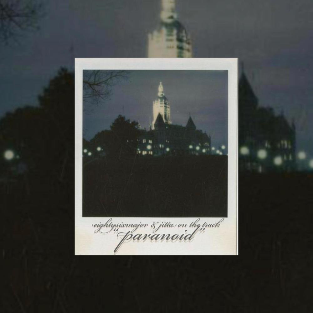 Paranoid (feat. Jitta On The Track) (Explicit)