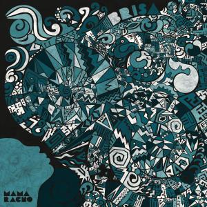 收听Mama Racho的Brisa歌词歌曲
