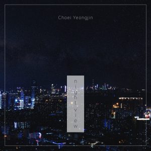 收聽최영진的야경 (Inst.)歌詞歌曲