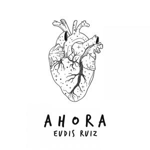 Eudis Ruiz的专辑Ahora