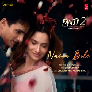 Shreyas Puranik的專輯Naina Bole (From "Fauji 2")
