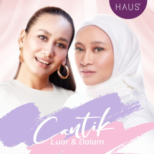 Album Haus Cosmetics Cantik Luar Dan Dalam oleh Marsha Milan