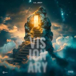 收聽Lil Jboy的Visionary (Explicit)歌詞歌曲
