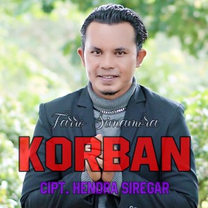 Listen to korban song with lyrics from Farro Simamora