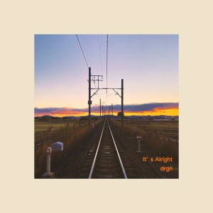 Listen to It's Alright song with lyrics from Drgn