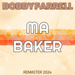 Bobby Farrell的专辑Ma Baker