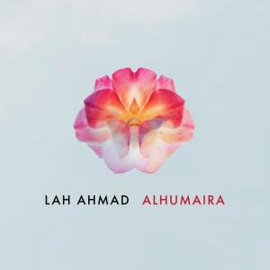 Lah Ahmad的專輯Alhumaira