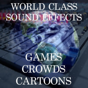 World Class Sound Effects的專輯World Class Sound Effects 18 - Games | Crowds and Cartoons