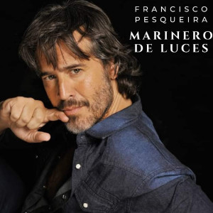 Album Marinero de Luces from Francisco Pesqueira