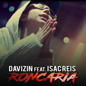 Davizin MC的專輯Roncaria