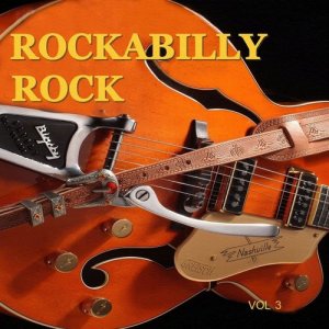 Various Artists的專輯Rockabilly Rock, Vol. 3