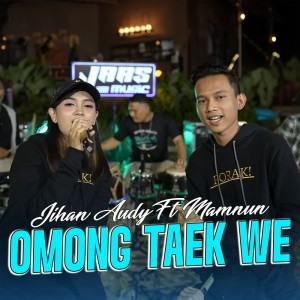 Album Omong Taek We oleh Jihan Audy