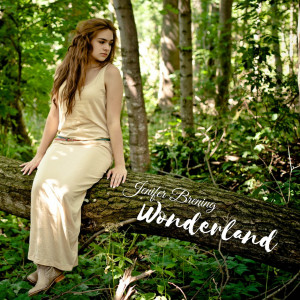 收聽Jenifer Brening的Wonderland歌詞歌曲