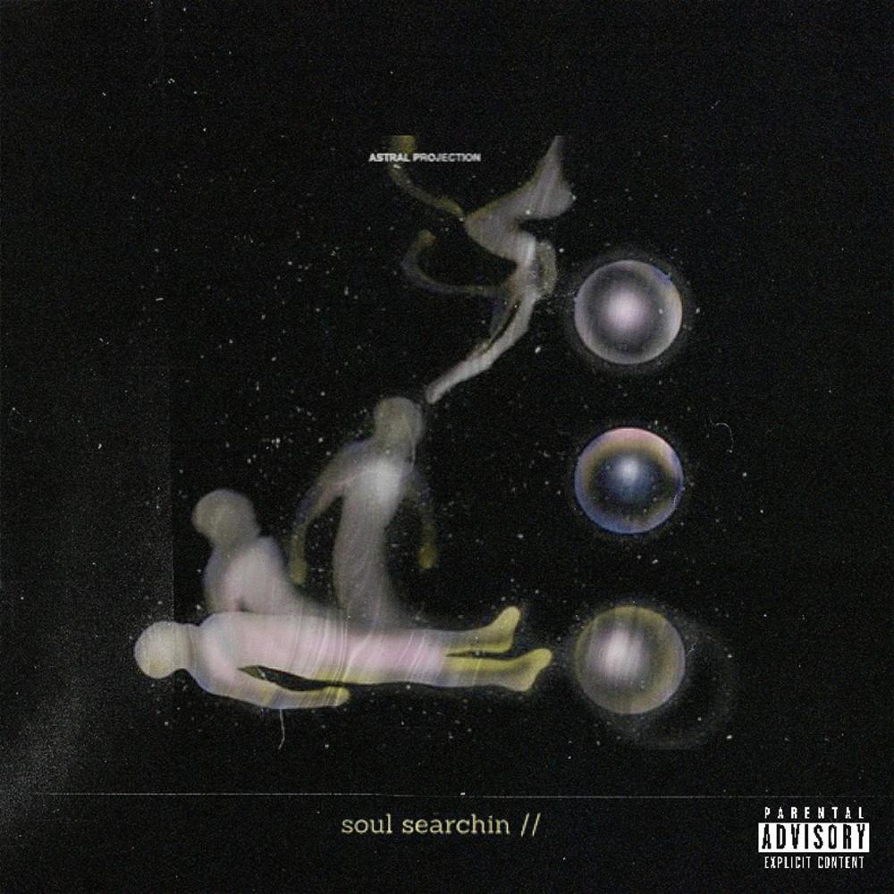 SOUL SEARCHIN' (Explicit)