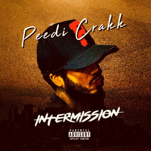 อัลบัม Intermission (Explicit) ศิลปิน Peedi Crakk
