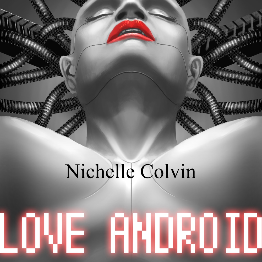 Love Android (Explicit)