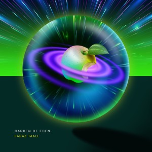 收聽Faraz Taali的Garden of Eden歌詞歌曲