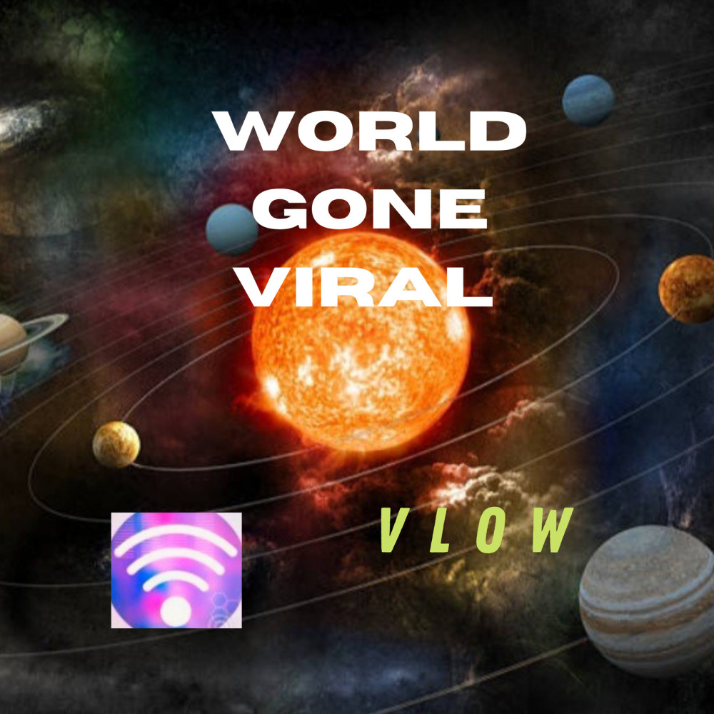 World Gone Viral