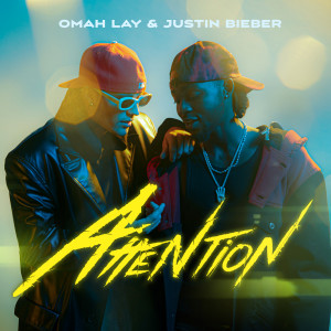 Omah Lay的專輯attention (with Justin Bieber)