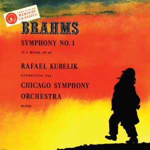 Rafael Kubelík - The Mercury Masters (Vol. 6 - Brahms: Symphony No. 1)