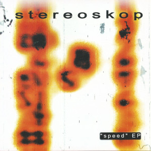收聽Stereoskop的Speed (Remastered)歌詞歌曲