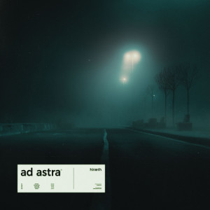 Listen to ad astra song with lyrics from hiræth
