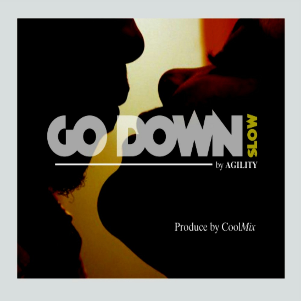 Agility - Go Down Slow
