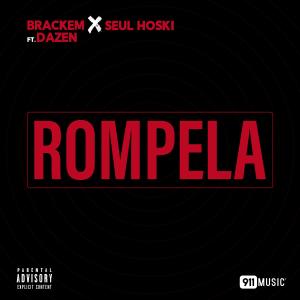 Listen to Rómpela (Explicit) song with lyrics from Brackem