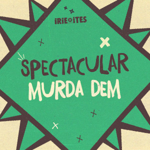 收聽Spectacular的Murda Dem (Edit)歌詞歌曲