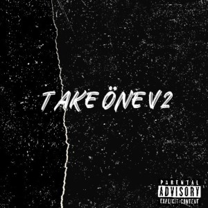 Album Take Öne V2 (Explicit) from 