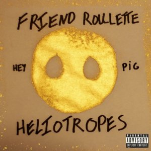 Friend Roulette的專輯PIG (Explicit)