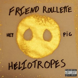 收聽Friend Roulette的Piggy歌詞歌曲