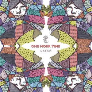 Album 梦也 oleh One Morr Time