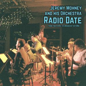 Jeremy Mohney的專輯Radio Date