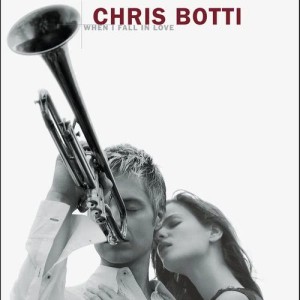 ดาวน์โหลดและฟังเพลง Nearness Of You พร้อมเนื้อเพลงจาก Chris Botti