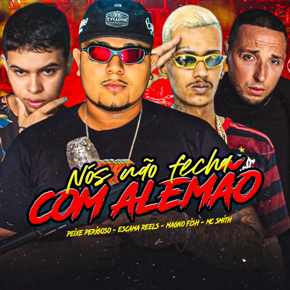 Nós Não Fecha Com Alemão (Explicit)