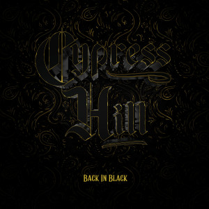 Cypress Hill的專輯Back in Black (Explicit)