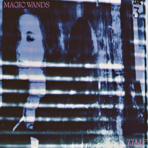 Magic Wands的專輯Time