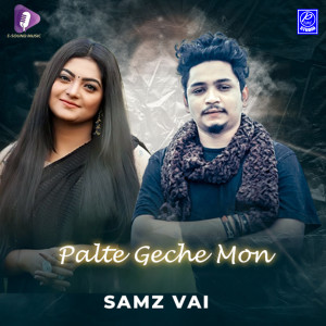 Listen to Palte Geche Mon song with lyrics from Samz Vai