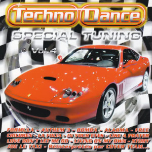 อัลบัม Spécial Tuning Vol. 4 (Les Gros Sons Techno Dance Pour Ta Voiture) ศิลปิน Techno Dance Special Tuning