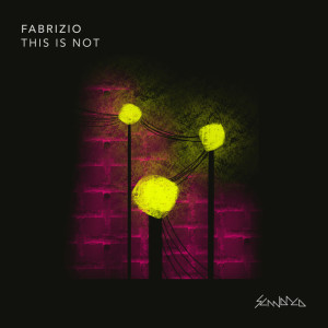 Listen to This Is Not song with lyrics from Fabrizio